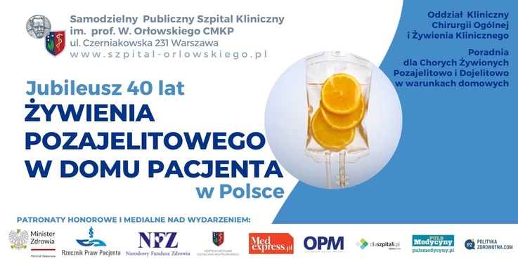  40 lat Żywienia Pozajelitowego w Polsce: SPSK im. prof. W. Orłowskiego CMKP świętuje sukces