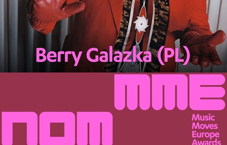  Berry Galazka: Wygrana na Music Moves Europe Awards 2024